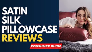 ✅ Best Satin Silk Pillowcase Reviews [ Real Buyers Reviews ]