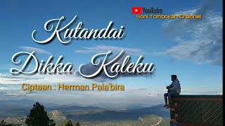 KUTANDAI DIKKA KALEKU #COVER #ciptaan:HermanPala'biran #TrioGideons