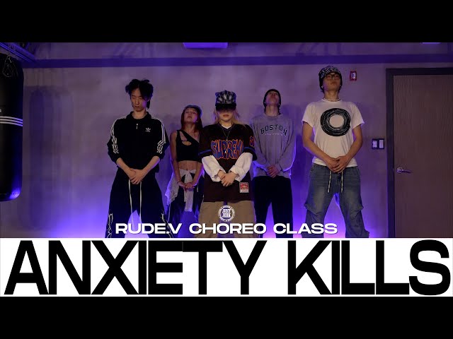 Rude.V Choreo Class | Evan Giia - Anxiety kills | @JustJerkDanceAcademy