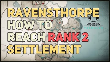 How to Reach Rank 2 Ravensthorpe Settlement Assassin