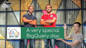 A very special BigQuery Day (The Data Show, w/ Felipe Hoffa & Yufeng Guo)