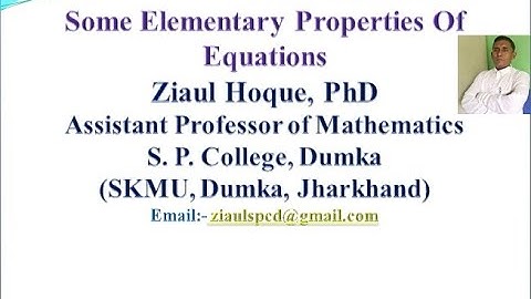 Some Elementary Properties of Equations.