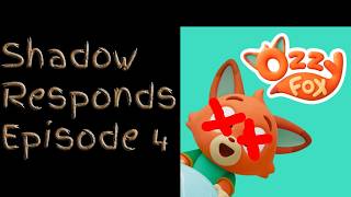 Shadow Responds Episode 4