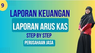 Cara Membuat Laporan Arus Kas Metode Tidak Langsung Dalam Excel Pada Perusahaan Jasa