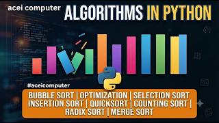 #aceicomputer  Optimization sorting Bubble  Selection  Insertion  Quicksort Counting  Radix Merge