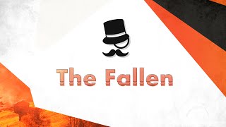 ♫ The Fallen