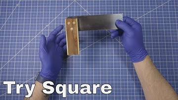 Woodworking Try Square Basics