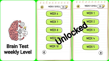 How to unlock Brain Test weekly all level at once and also gain unlimited hints