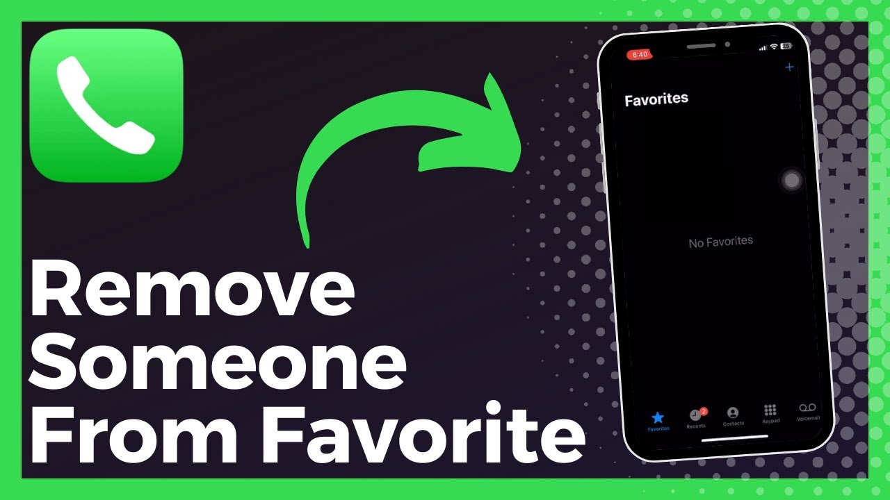 How To Remove Someone From Favorites On iPhone (Easy) - YouTube