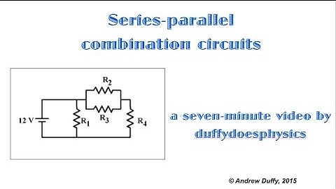 Series-parallel combination circuits