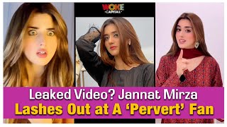Leaked Video? Jannat Mirza Lashes Out at A 'Pervert' Fan | Woke ...