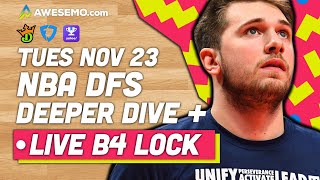 NBA DFS Picks 11\/23\/21 | Deeper Dive \& Live Before Lock