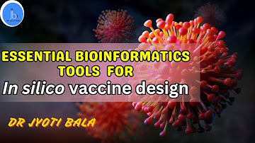 Essential tools and databases for In silico Vaccine Design #biotechnology #bioinformatics