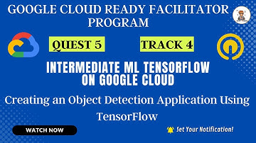 Creating an Object Detection Application Using TensorFlow #CodingBuddies #GoogleCloud #Qwiklabs
