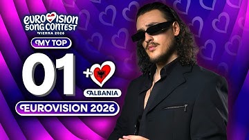 Eurovision 2026 | My Top 1 (NEW 🇦🇱)