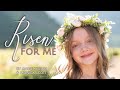 Risen for me  childrens easter song by angie killian  monica scott