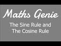 The Sine Rule and The Cosine Rule