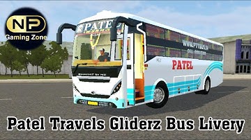 Patel Travels MG Gliderz Bus Mod Livery For Bussid || Bus Simulator Indonesia ||