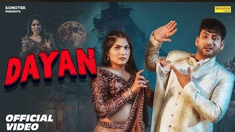 Dayan (Official Video) Ajay Hooda | Peehu Yadav | New Haryanvi Songs Haryanavi 2025 