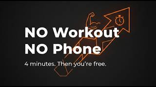 No Workout = No Phone APP. Here's the Setup & How It Works screenshot 5