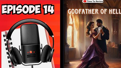 Godfather Of Hell (Horror Fantasy Love Story) | Episode 14 | New Audiobook |#lovestory #newaudiobook