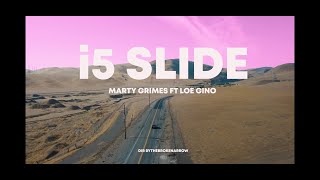Marty Grimes - "i5 Slide" ft. LOE Gino (Official Music Video)