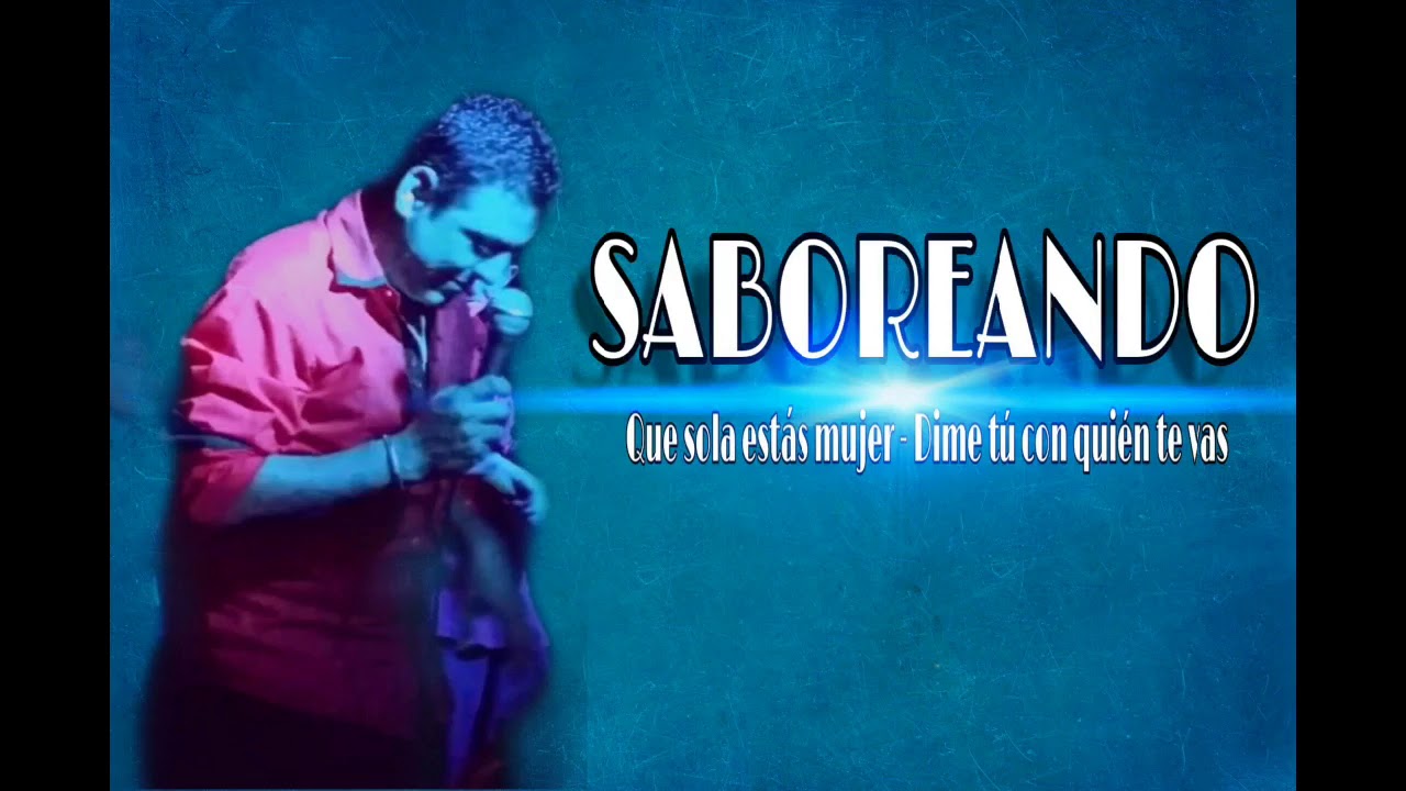 video editing software free SABOREANDO QUE SOLA ESTÁS MUJER - DIME TÚ CON QUIEN TE VAS (LETRA)