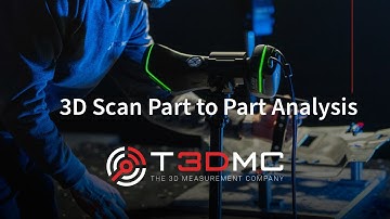Part to Part Analysis with 3D Scan Data | 3D CAD Scan | 3D Surface Analysis | Using 3D Scan Data