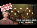 DANCER REACTS to NACHI NACHI STREET DANCER 3D | Oscar Tuyen