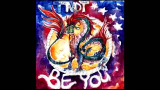 Video voorbeeld van "TNDT - Be you (Ep preview)"