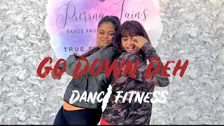 Go Down Deh | DanceFitness | Vijaya Tupurani | Spice, Shaggy, Sean Paul .