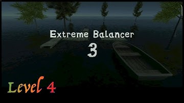 Extreme Balancer 3 (Level-4) Gameplay