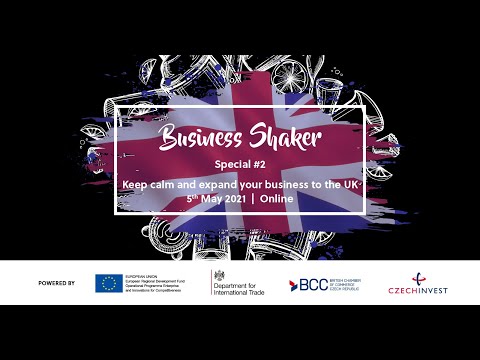 Business Shaker - Keep calm and expand your business to the UK – special #2