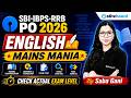 SBI IBPS RRB PO English 2026 | Mains Mania | Check Actual Exam Level | By Saba Gani