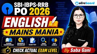 SBI IBPS RRB PO English 2026 | Mains Mania | Check Actual Exam Level | By Saba Gani