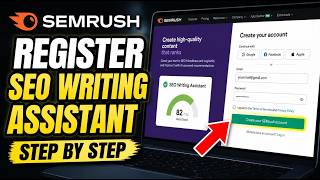 How to register with Semrush SEO Writing Assistant for on-page checks - Step By Step