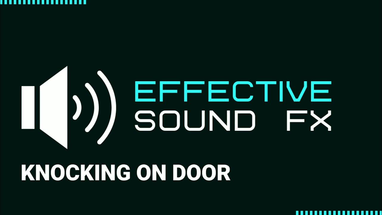 Door Knocking Sound Effect (HD) YouTube