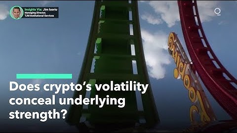 Does Crypto’s Volatility Conceal Underlying Strength?