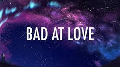 Halsey â€" Bad At Love (Lyrics) ðŸŽµ  - Durasi: 3.15. 