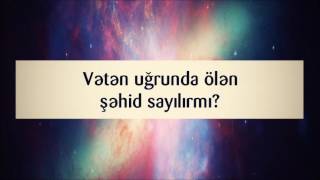 Vətən Uğrunda Ölən Şəhid Sayılırmı? Fərman İsayev Ferman Isayev