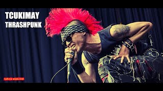 TCUKIMAY - Thrash Punk (lirik)