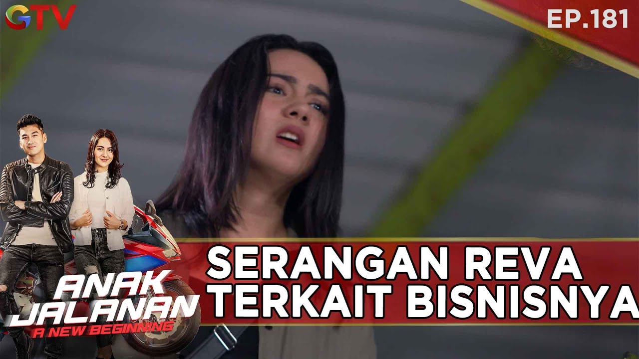 SERANGAN REVA TERKAIT BISNISNYA - ANAK JALANAN