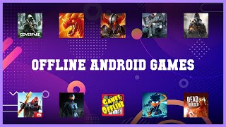 Super 10 Offline Android Games Android Apps screenshot 3