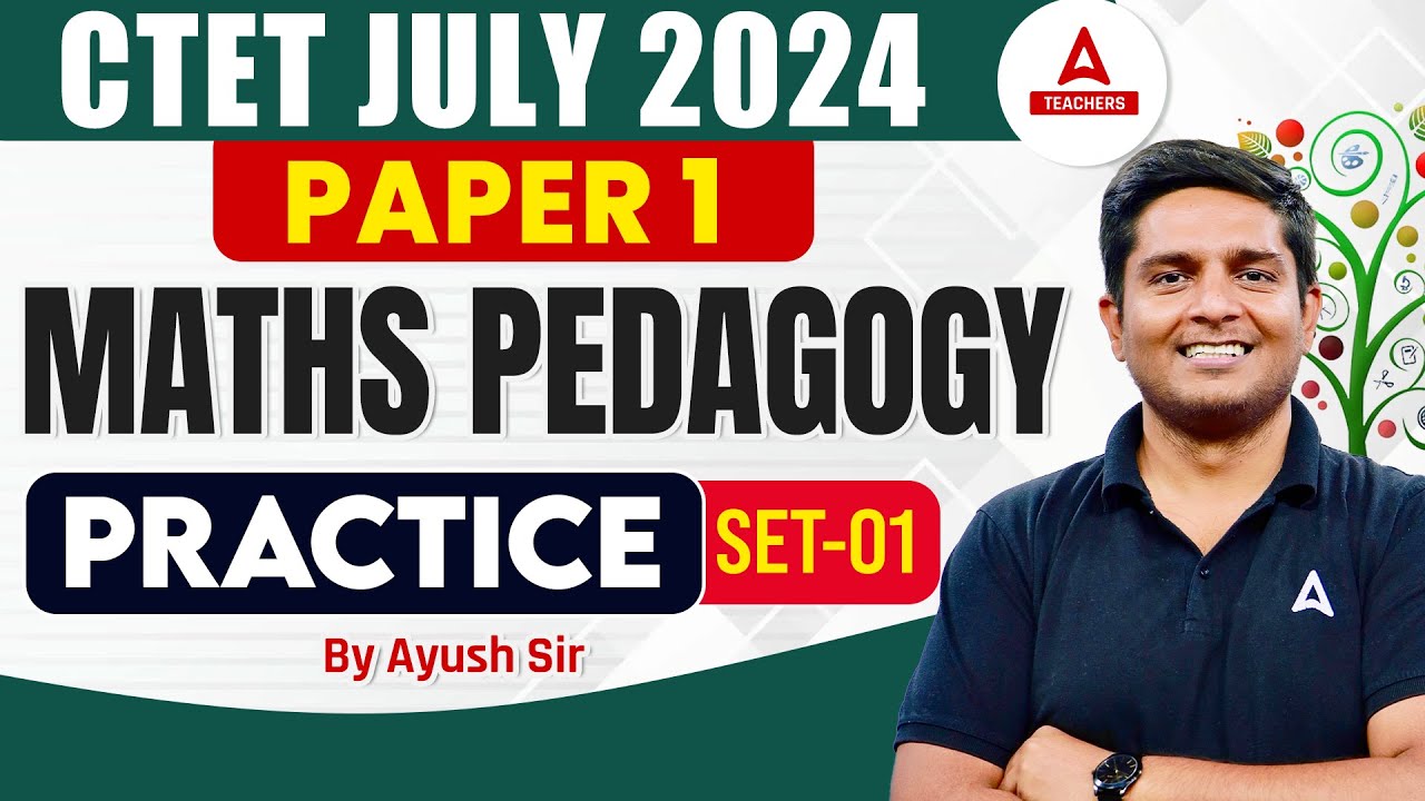 CTET Maths Preparation Paper 1 | CTET Maths Pedagogy Practice Set #1 By ...
