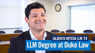Gilberto Ortega LLM 24 shares why he chose to pursue his LLM degree at Duke
