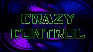 Crazy Control - TisfatDude0703