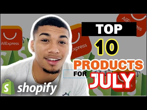 ☀️ TOP 10 PRODUCTS TO SELL IN JULY 2020 | SHOPIFY DROPSHIPPING