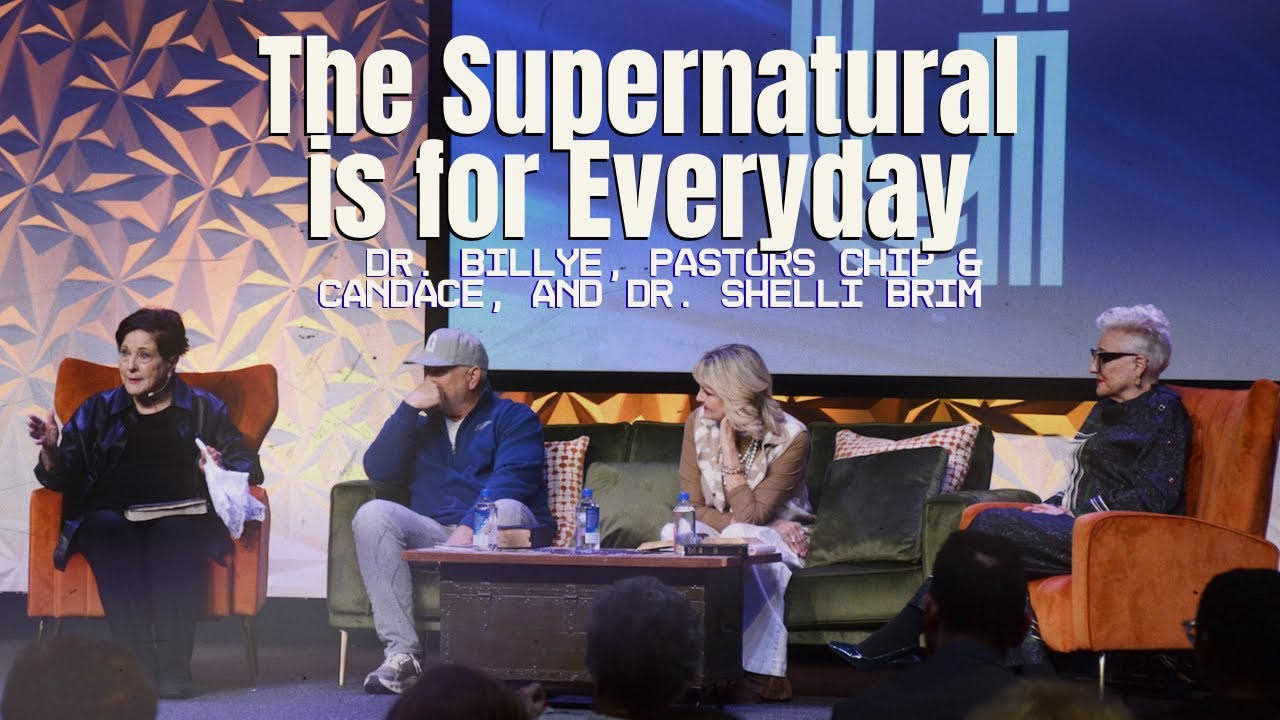 Stories of the Supernatural 2.11.26 | Dr. Billye, Pastors Chip & Candace, and Dr. Shelli Brim