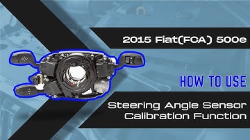 How to Use Steering Angle Sensor Calibration Function on SDS | 2015 Fiat(FCA) 500e