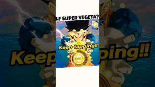 NEW LF SUPER VEGETA CONCEPT 🔥!! #dragonballlegends  #dblegends #shorts